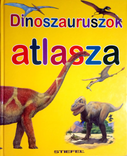 Dinoszauruszok atlasza