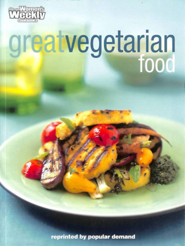 Great Vegetarian Food (The Australian Women's Weekly)
