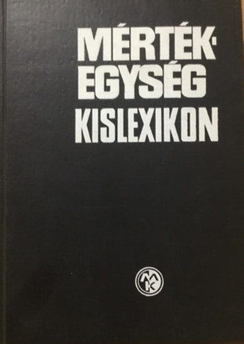Mrtkegysg-kislexikon