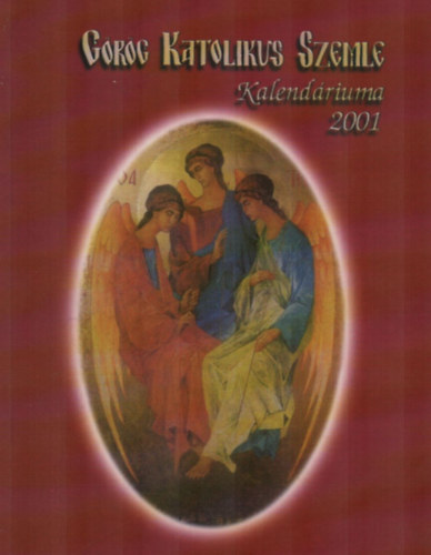 Grg Katolikus Szemle Kalendriuma 2001.
