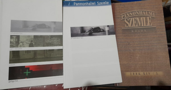 3 db Pannonhalmi Szemle: 2006. XIV./3. 2014.XXII./1., 4.