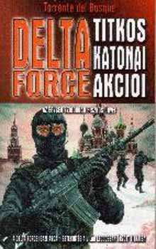 Delta Force titkos katonai akcii