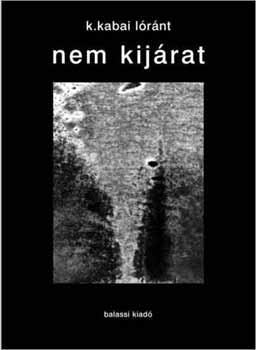 Nem kijrat. Esknyv