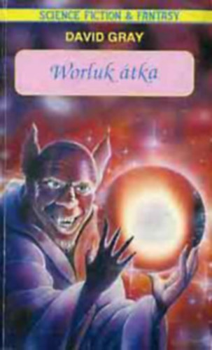 10 db Science Fiction & Fantasy knyv: Worluk tka - Az id folyosi - A Klau rabszolgi - Istenek harca - Titkok vilga - Kldets a csillagokhoz - A boldogsg kk szrnyetege - A nagy keresztes hadjrat - Linn varzslja - lompark -