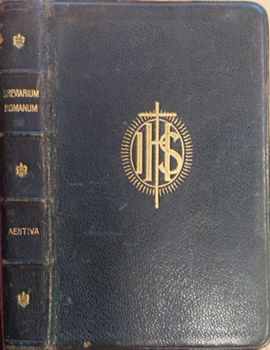 S. PII V Pontificis Maximi (szerk.) - Breviarium Romanum - Pars Aestiva