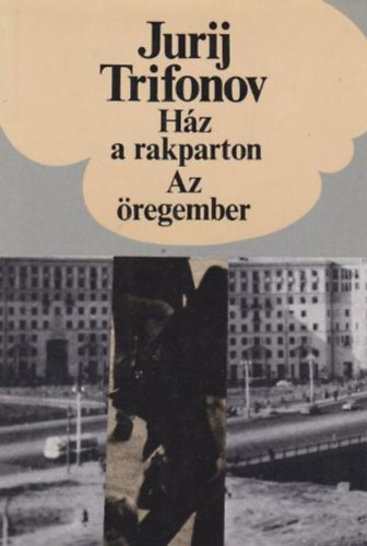 Hz a rakparton - Az regember