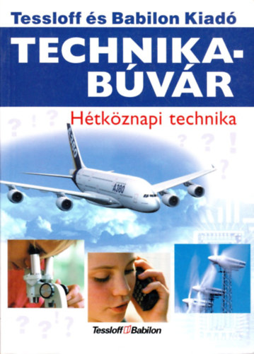 Technikabvr - Htkznapi technika