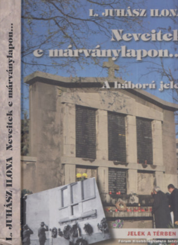 Neveitek e m�rv�nylapon... - A h�bor� jelei (DEDIK�LT)