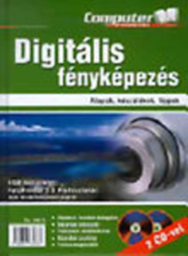 Horvth Annamria  (szerk.) - Digitlis fnykpezs- Alapok, kszlkek, tippek (DVD nlkl)