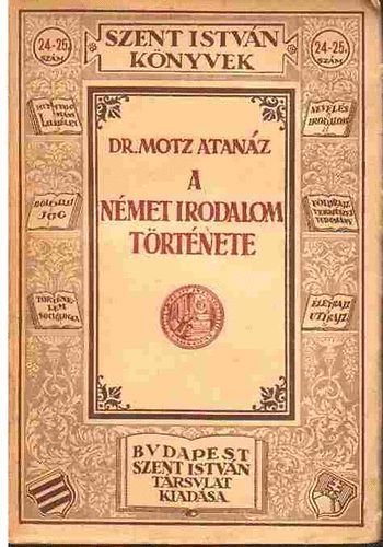 Dr. Motz Atanz - A nmet irodalom trtnete