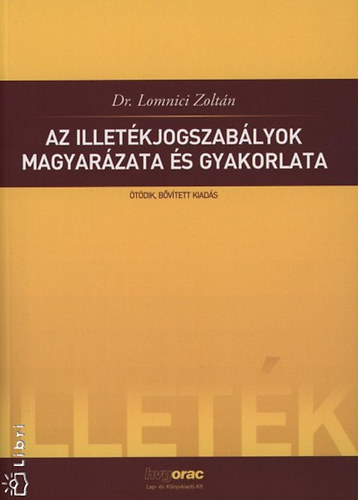 Az illetkjogszablyok magyarzata s gyakorlata