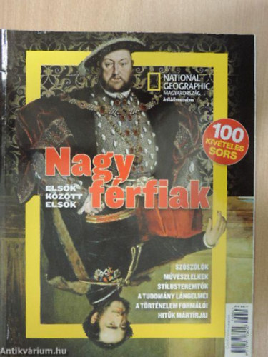 National Geographic Magyarorszg kllnszm - 2016 - Nagy frfiak / Elsk kztt elsk