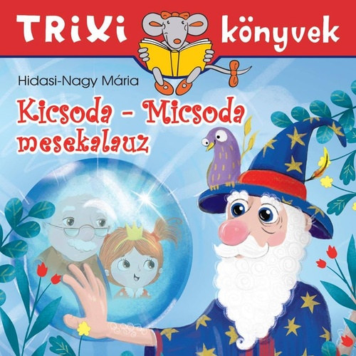 Kicsoda-Micsoda mesekalauz