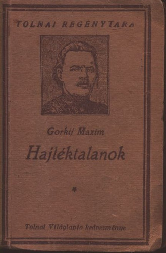 Hajlktalanok (Tolnai regnytra)
