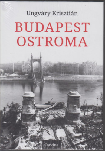 Ungvry Krisztin - Budapest ostroma