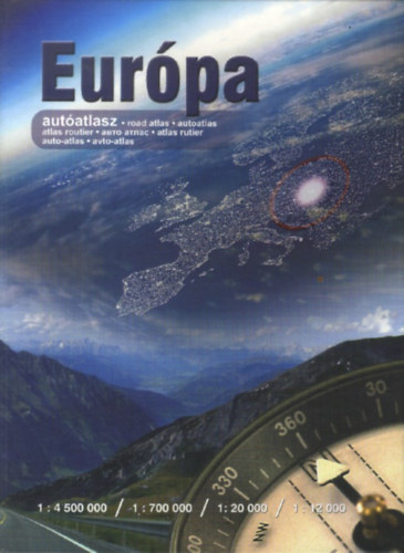 Eurpa - autatlasz - 1 : 4 500 000 / 1 : 700 000 / 1 : 20 000 / 1 : 12 000