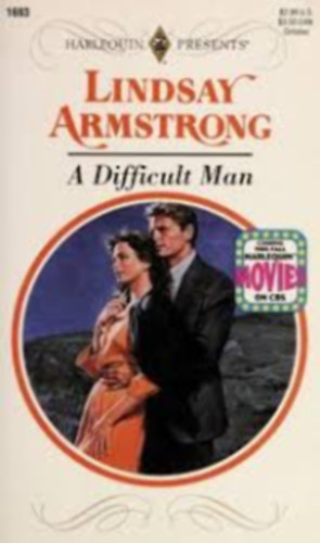 Lindsay Armstrong - A difficult man
