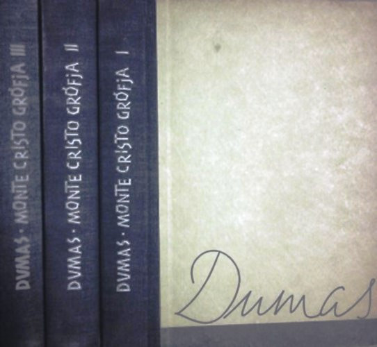 Alexandre Dumas - Monte Cristo grfja I-III.