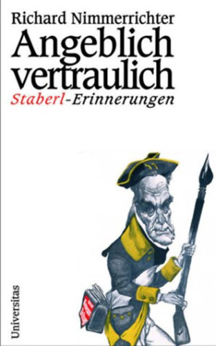 richard nimmerrichter - Angeblich vertraulich staberl-erinnerungen