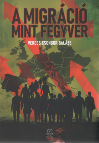 A migrci mint fegyver