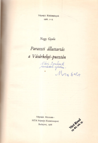 Paraszti llattarts a Vsrhelyi-pusztn (Nprajzi Kzlemnyek 1968. 1-2.)