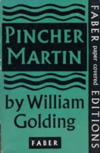 William Golding - Pincher Martin