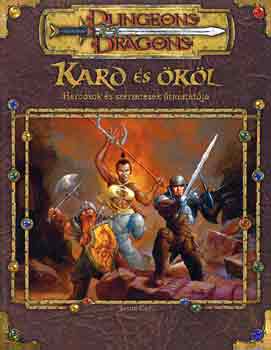 Kard s kl (Harcosok s szerzetesek tmutatja) (Dungeons & Dragons)