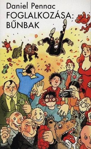 Daniel Pennac - Foglalkoz�sa b�nbak