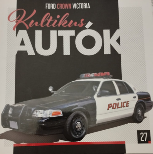 Kultikus autk 27.- Ford crown victoria