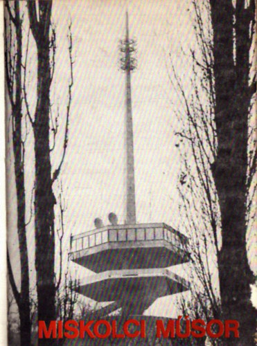 Miskolci m�sor 1986. (teljes �vfolyam)