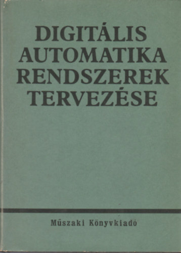 Digitlis automatika rendszerek tervezse