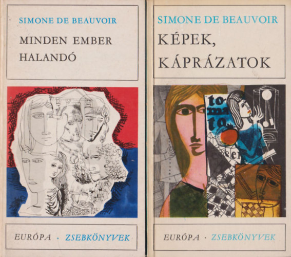 Simone de Beauvoir - Minden ember haland + Kpek, kprzatok (2 db)
