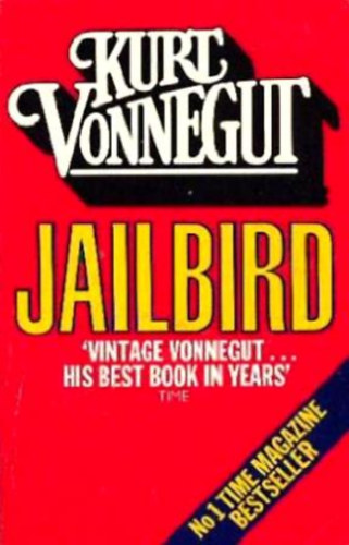 Kurt Vonnegut - Jailbird