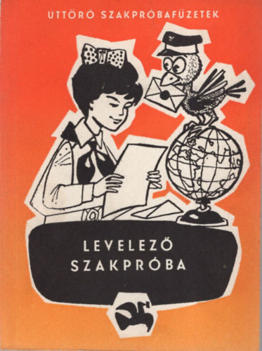 Levelez� szakpr�ba - �tt�r� Szakpr�baf�zetek ( magyar-orosz )