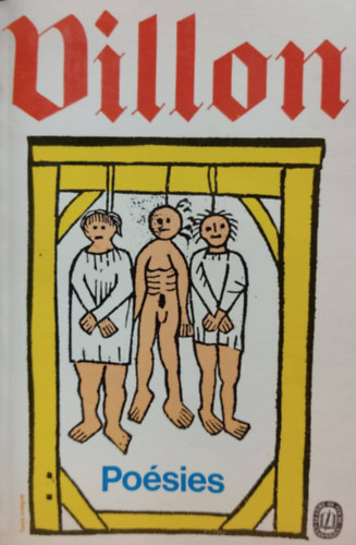 Francois Villon - Poésies complétes