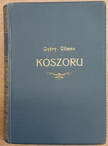 Koszoru - A magyar versklts virgaibl