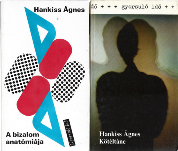 2 db k�nyv, A bizalom anat�mi�ja, K�t�lt�nc