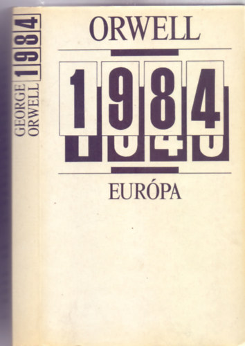 Fordtotta: Szjgyrt Lszl George Orwell - 1984