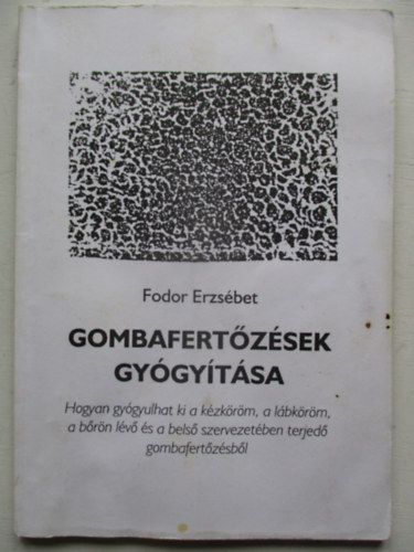 Gombafertzsek gygytsa