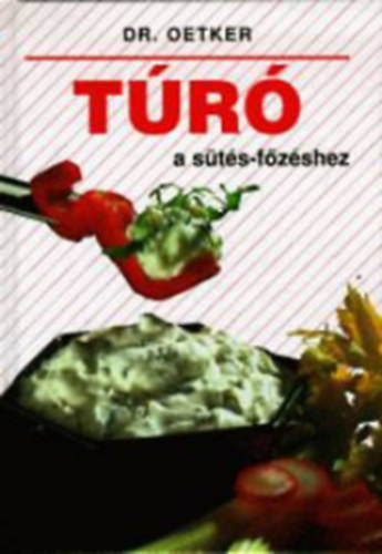 3 db. Dr. Oetker szakácskönyv (Saláták + Túró a sütéshez-főzéshez + Grillezés)