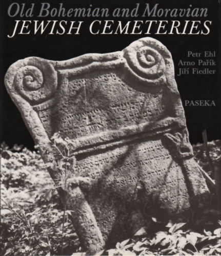 Old Bohemian and Moravian Jewish Cemeteries (Paseka)