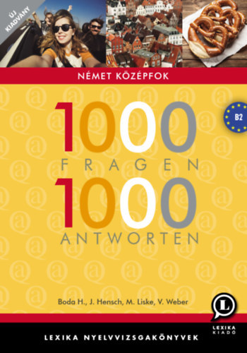 1000 Fragen 1000 Antworten - Nmet kzpfok (B2)