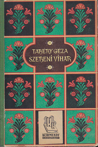 Tabry Gza - Szebeni vihar (j erdlyi knyvek)