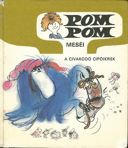 A civakod cipikrek (Pom-Pom mesi)