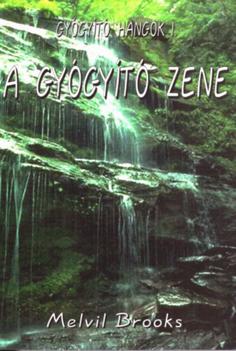A gygyt zene