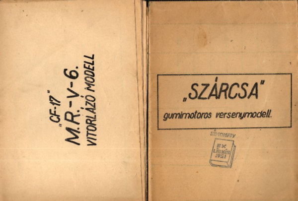 10 db. repülőmodell tervrajza: Góliát + Szárcsa + Moly + Falujáró + Pinty + Hópehely + CF-17 M.R.-V-6. + Sólyóm + Cinege III. + K.R. Z 5