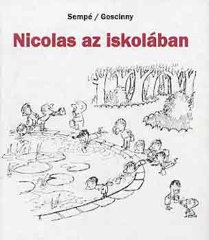 Semp-Goscinny - Nicolas az iskolban