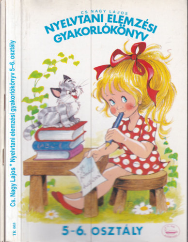 Nyelvtani elemzsi gyakorlknyv + Helyesrsi munkafzet 5-6. osztly(Knyv+munkafzet)