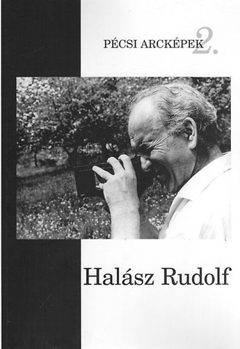 P�csi Arck�pek 2.: Hal�sz Rudolf