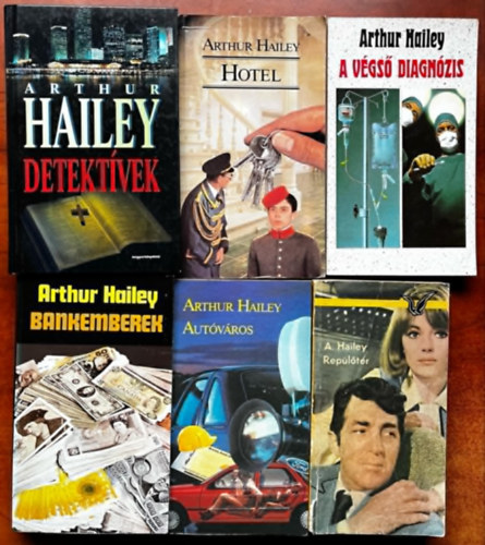 6db Arthur Hailey. krimi: Autvros + Vgs diagnzis + Hotel + Bankemberek + Detektvek+Repltr